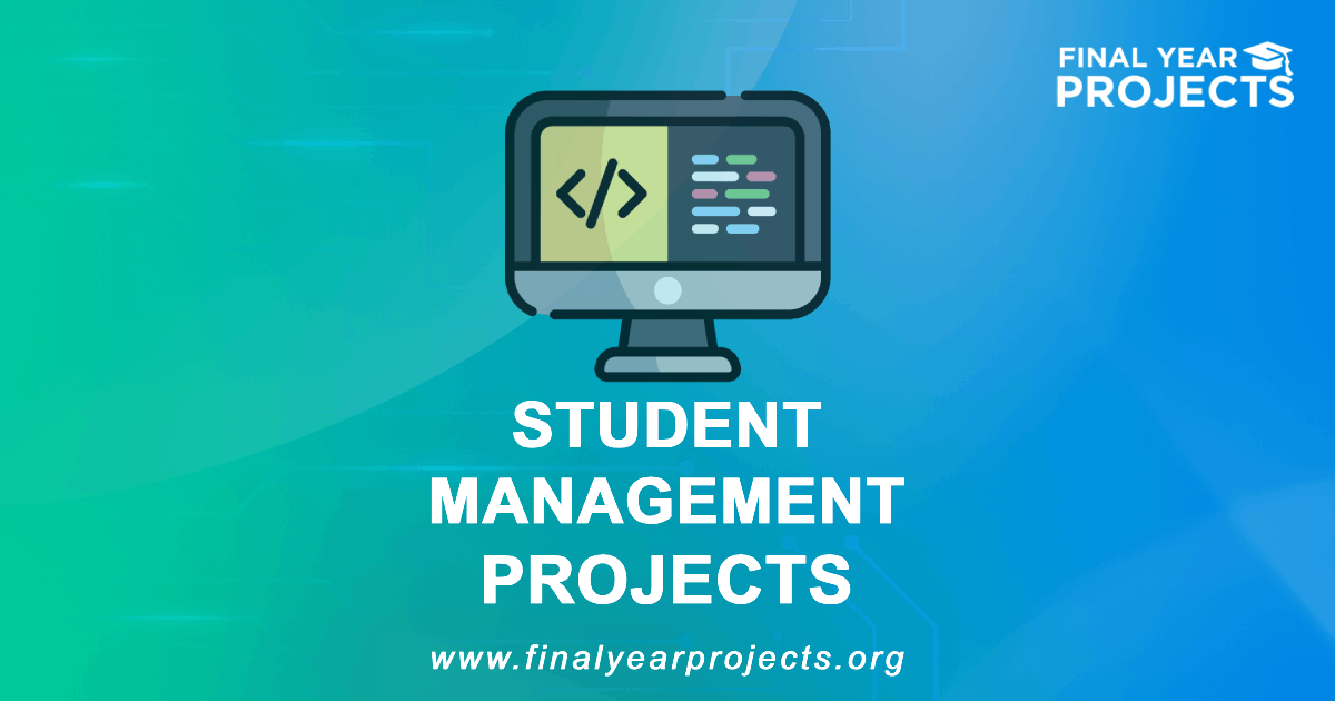 Student Management Projects for Final Year