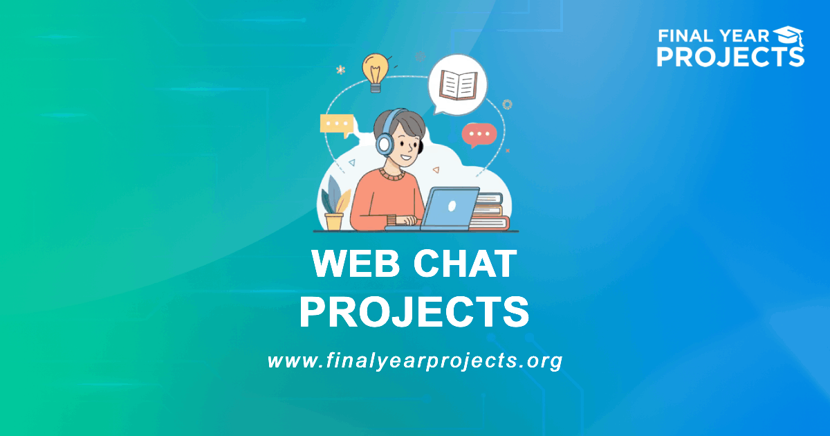 Web Chat Projects for Final Year